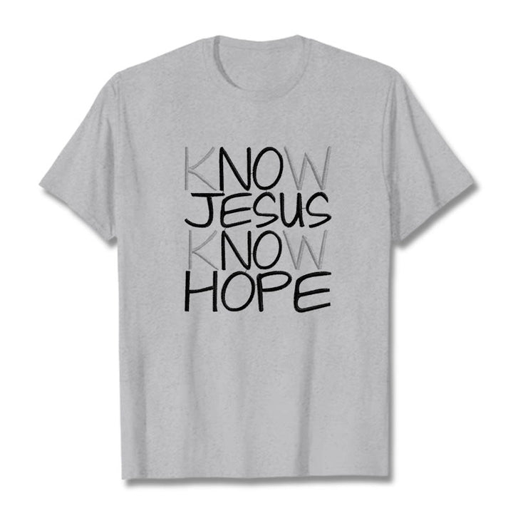 Christianartworkshop Know Jesus Know Hope Faith Statement Unisex T-shirt - Grey - 2XL - image 18