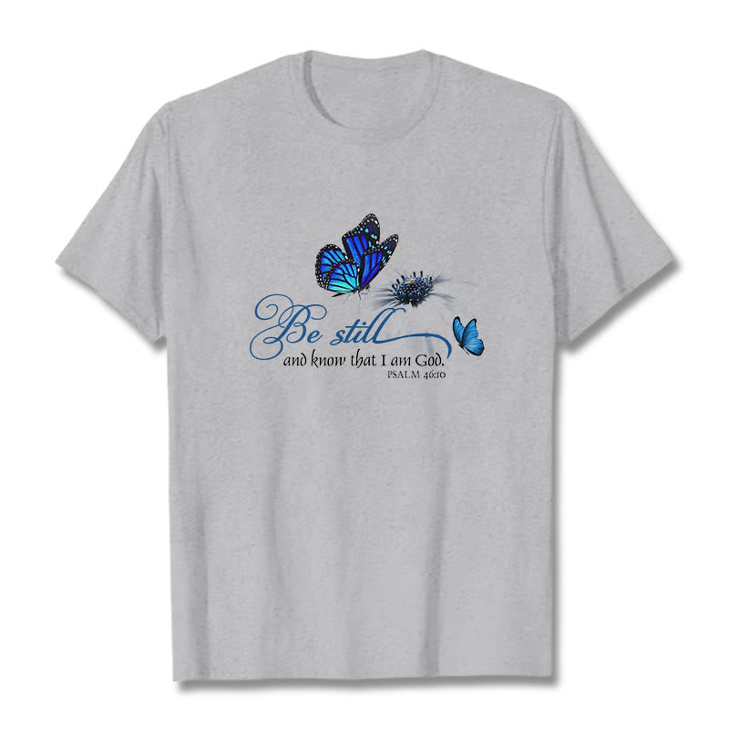 Christianartworkshop Be Still and Know God Bible Verse with Butterfly Unisex T-shirt - Grey - 2XL - image 18
