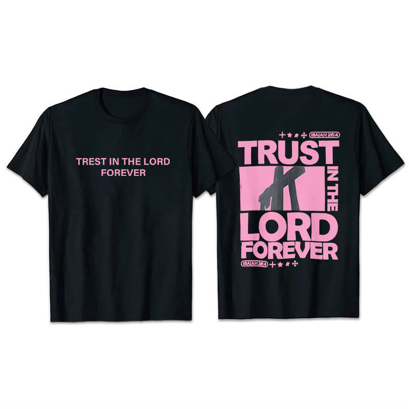 Christianartworkshop Trust In The Lord Forever T-Shirt - Black - 2XL - image 3