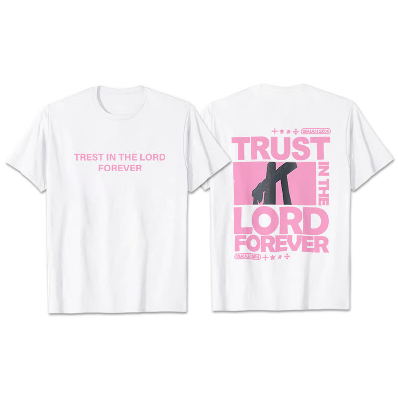 Christianartworkshop Trust In The Lord Forever T-Shirt - White - 2XL - image 7