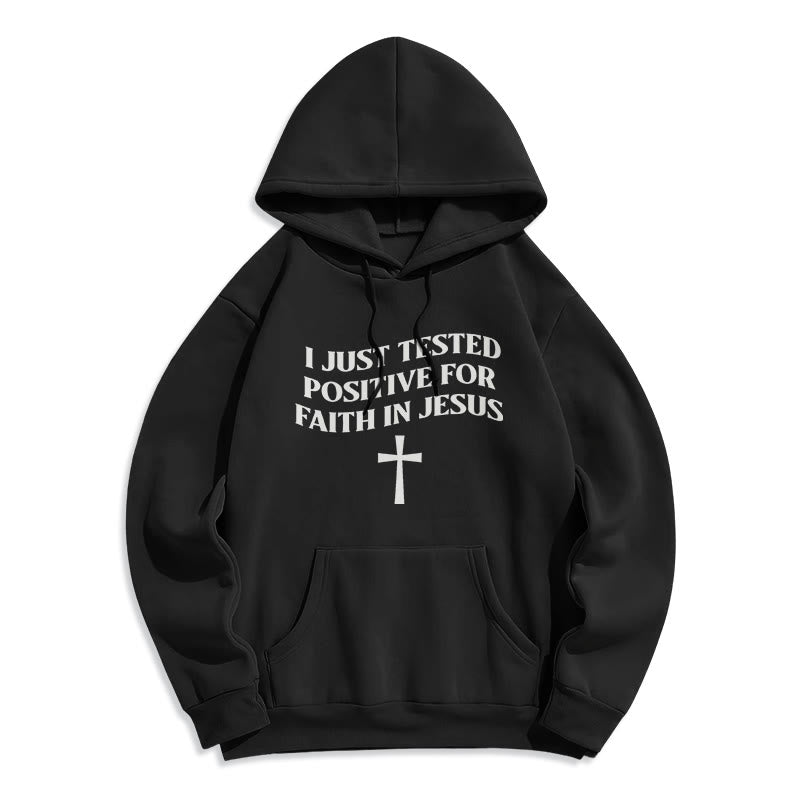 Christianartworkshop I Just Tested Positive For Faith In Jesus Cross Fleece Lined Polyester Hoodie - Black - 2XL - image 4