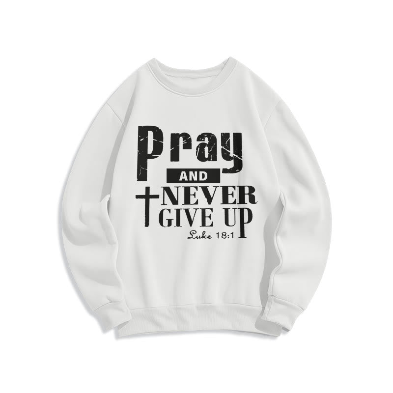 Christianartworkshop Cross & Scripture Pray And Never Give Up Fleece Lined Polyester Sweatshirt - White - 2XL - image 2