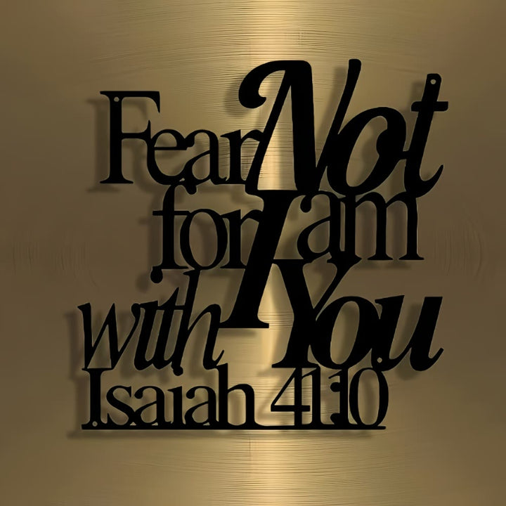 Christianartworkshop Artistic Black Metal Wall Decor: Isaiah 41:10 Fear Not for I Am with You - image 4