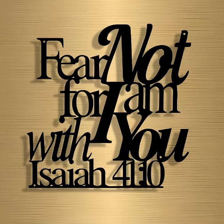 Christianartworkshop Artistic Black Metal Wall Decor: Isaiah 41:10 Fear Not for I Am with You - image 6