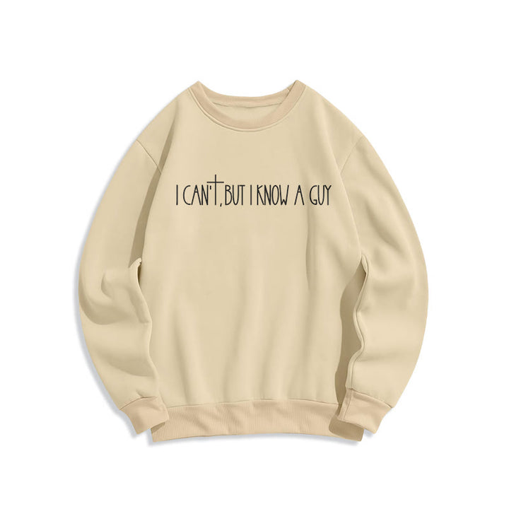 Christianartworkshop I Can't, But I Know A Guy with Cross Fleece Lined Polyester Sweatshirt - Beige - 2XL - image 3