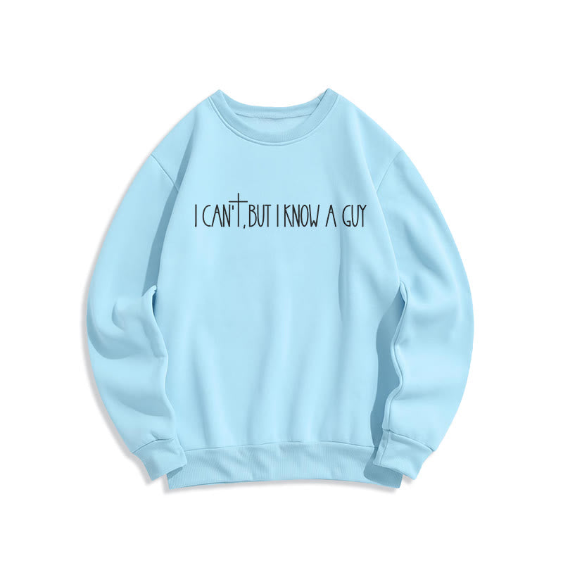 Christianartworkshop I Can't, But I Know A Guy with Cross Fleece Lined Polyester Sweatshirt - Blue - 2XL - image 5