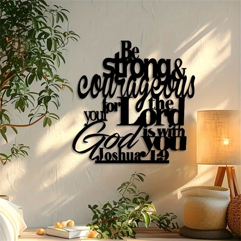 Christianartworkshop Be Strong and Courageous Metal Wall Decor: Joshua 1:9 Scripture Sign - image 3