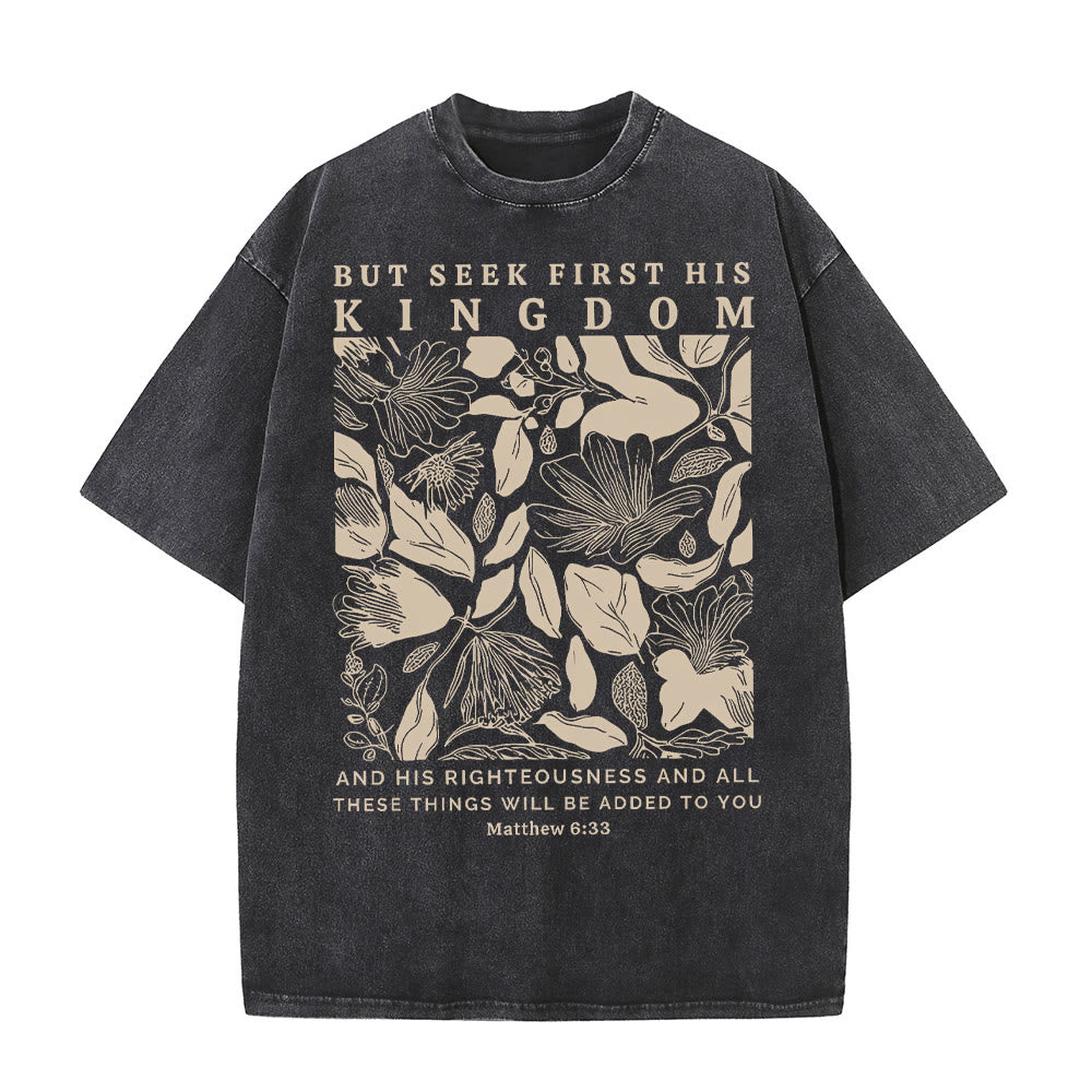 Christianartworkshop But Seek First His Kingdom Unisex Washed T-Shirt - Black - 5XL - image 0