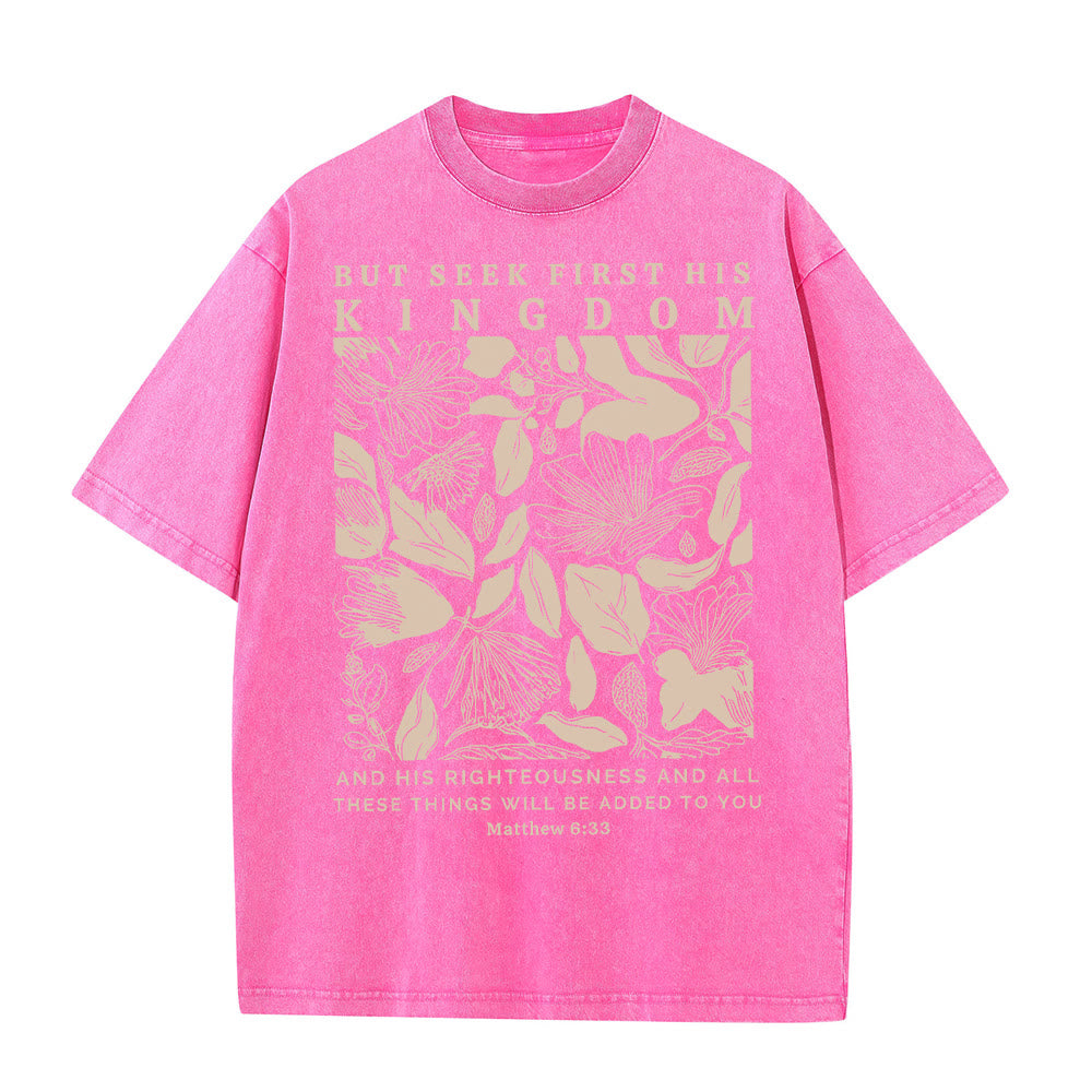 Christianartworkshop But Seek First His Kingdom Unisex Washed T-Shirt - Pink - 5XL - image 8