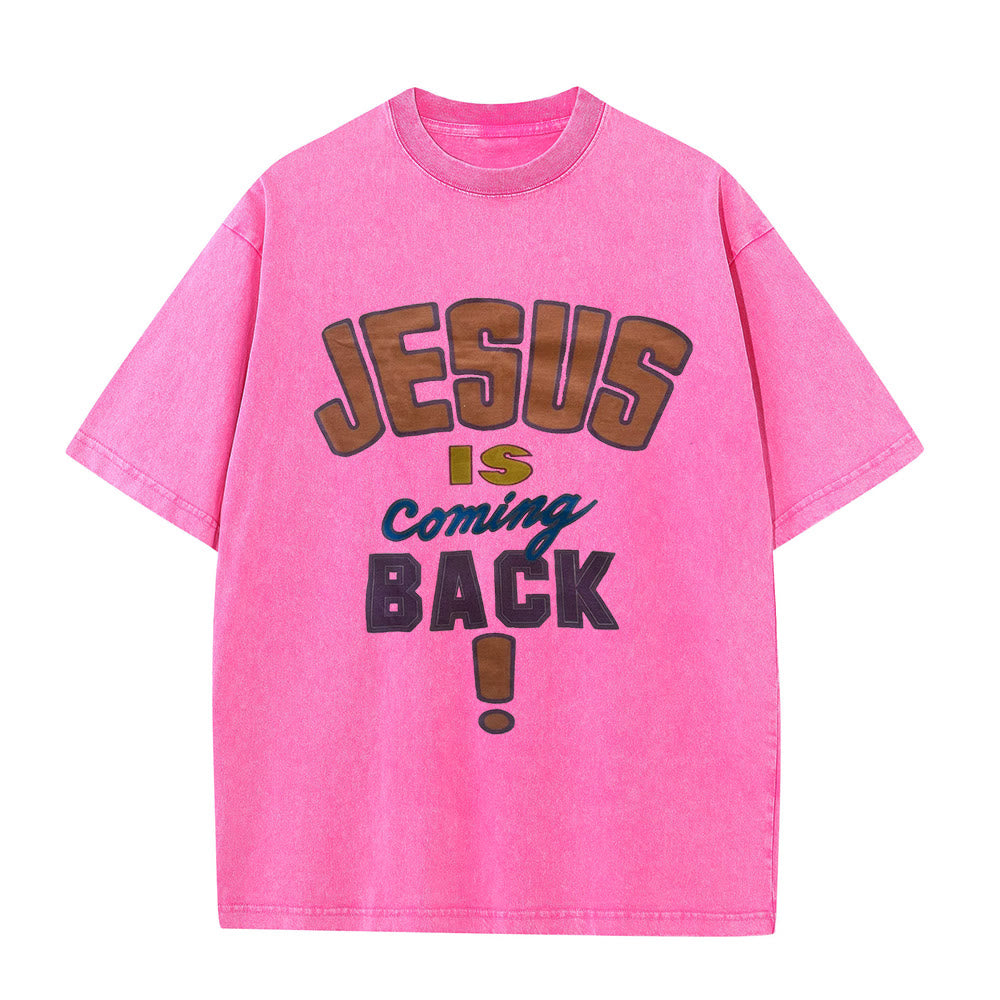 Christianartworkshop Jesus Is Coming Back Unisex Washed T-shirt - Pink - 5XL - image 2
