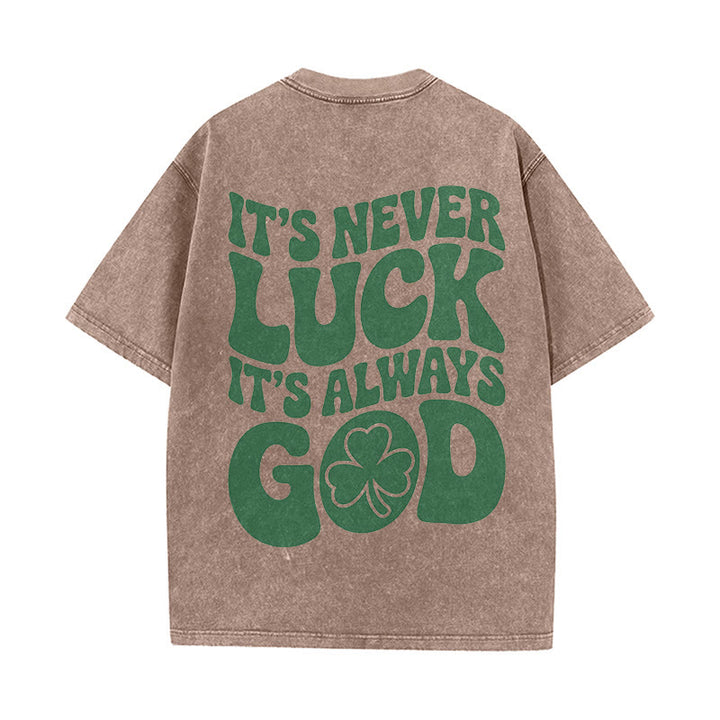 Christianartworkshop It's Never Luck It's Always God Jesus Unisex Washed T-Shirt - Brown - 5XL - image 6