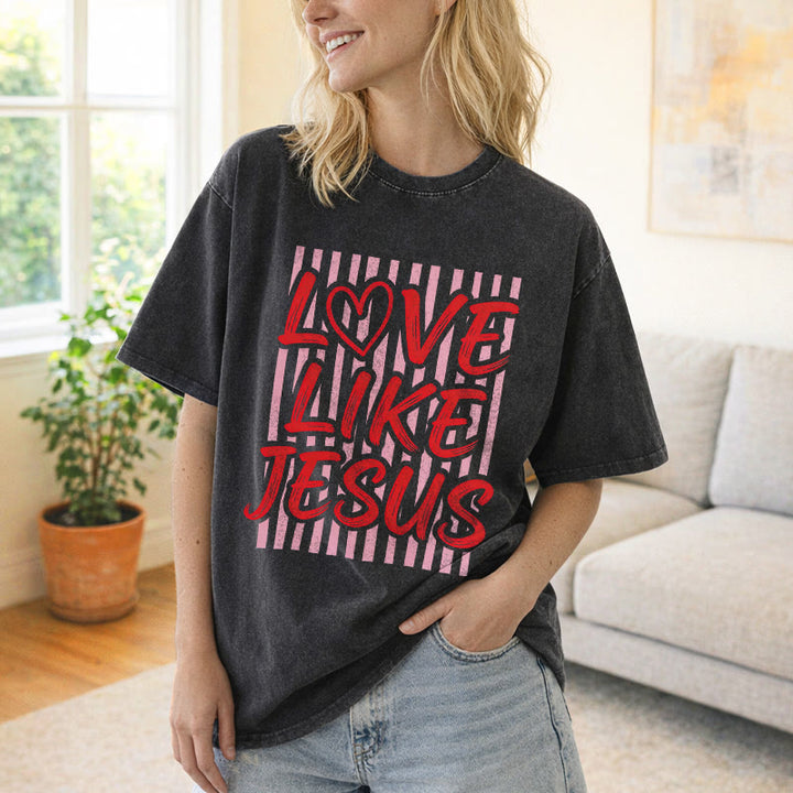 Christianartworkshop Love Like Jesus Heart Letter Stripe Background Unisex Washed T-shirt - image 4
