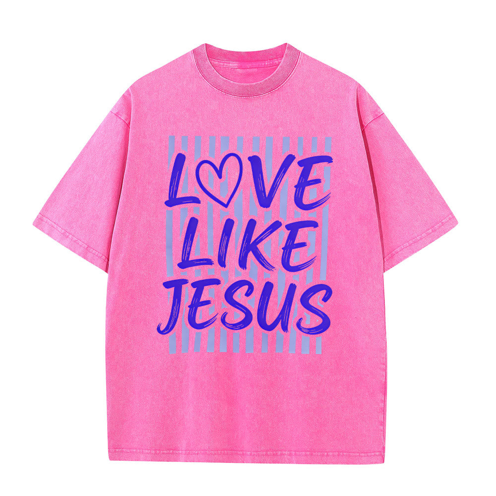 Christianartworkshop Love Like Jesus Heart Letter Stripe Background Unisex Washed T-shirt - Pink - 5XL - image 12