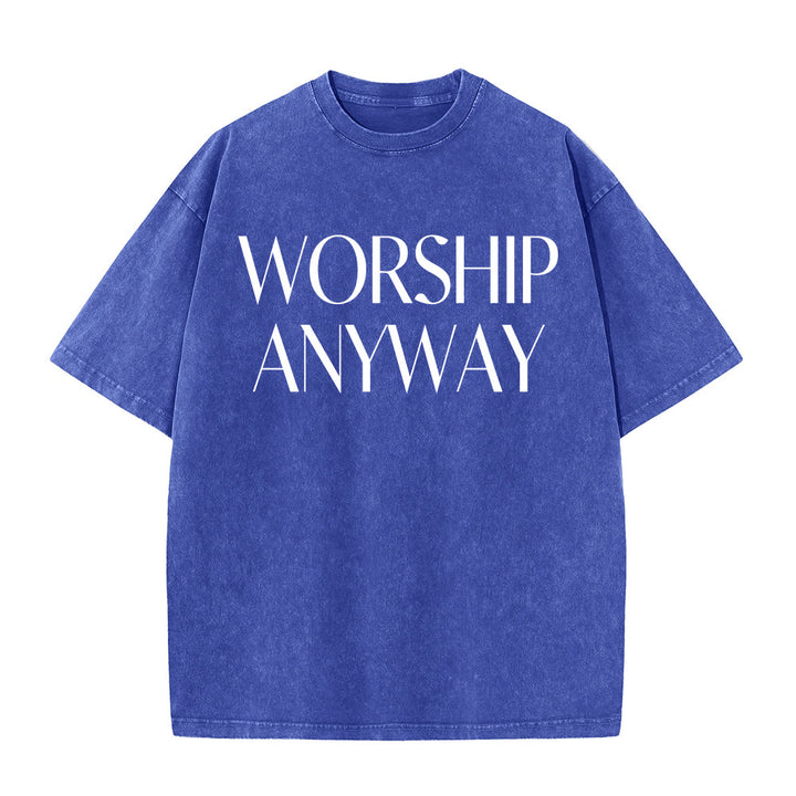 Christianartworkshop Worship Anyway Bold Serif Lettering Unisex Washed T-shirt - Blue - 5XL - image 2