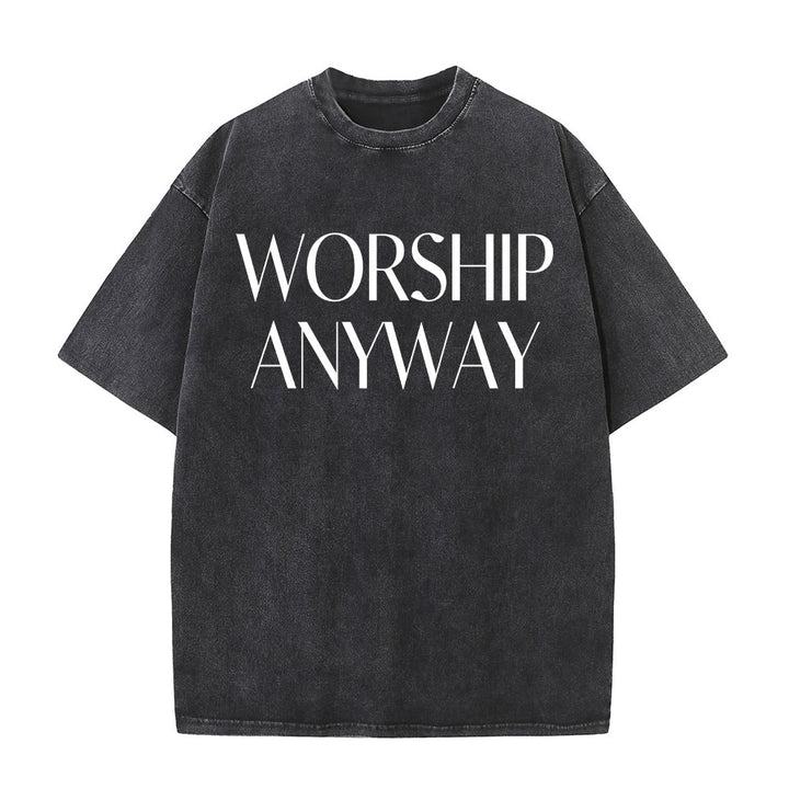 Christianartworkshop Worship Anyway Bold Serif Lettering Unisex Washed T-shirt - Black - 5XL - image 4