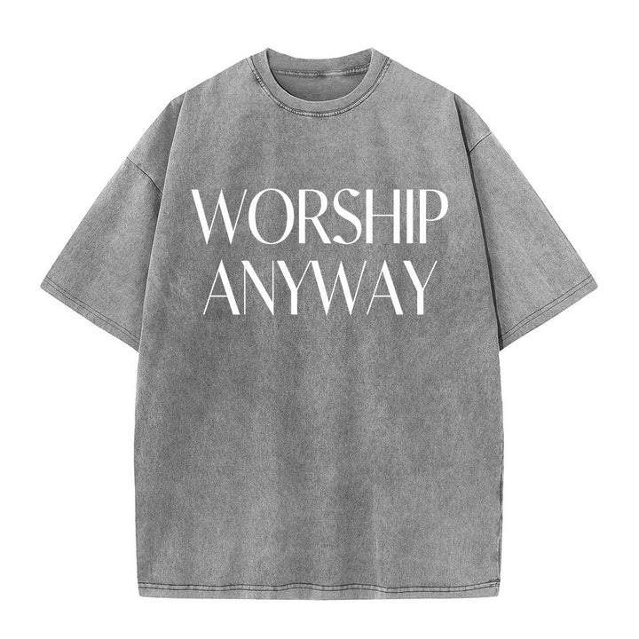 Christianartworkshop Worship Anyway Bold Serif Lettering Unisex Washed T-shirt - Grey - 5XL - image 3