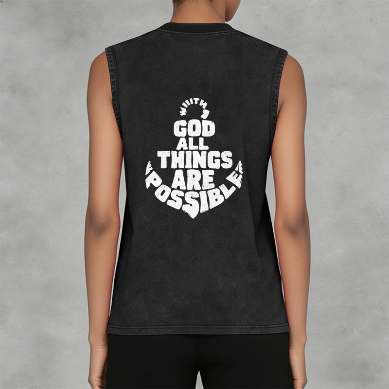 Christianartworkshop With God All Things Are Possible Anchor Unisex Washed Tank Top - image 10