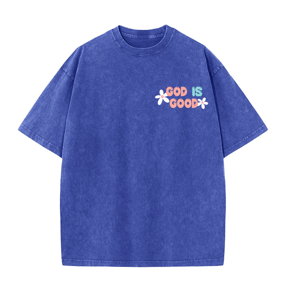 Christianartworkshop God Is Good Even When Life Isn't Unisex Washed T-Shirt - image 23