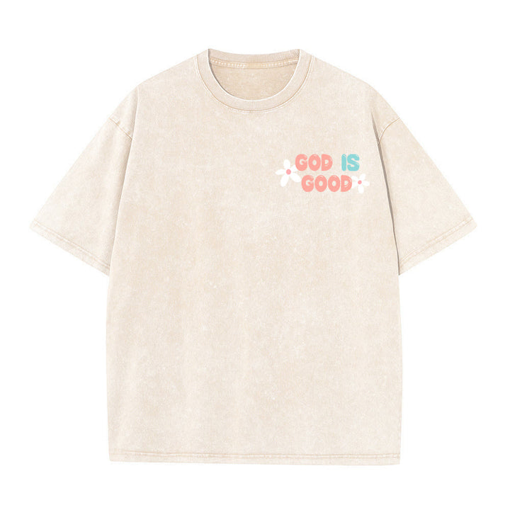 Christianartworkshop God Is Good Even When Life Isn't Unisex Washed T-Shirt - image 20