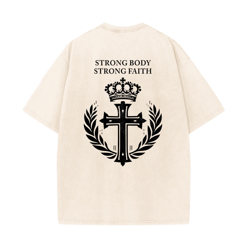 Christianartworkshop Strong Body Strong Faith Cross Crown Unisex Washed T-Shirt - image 16