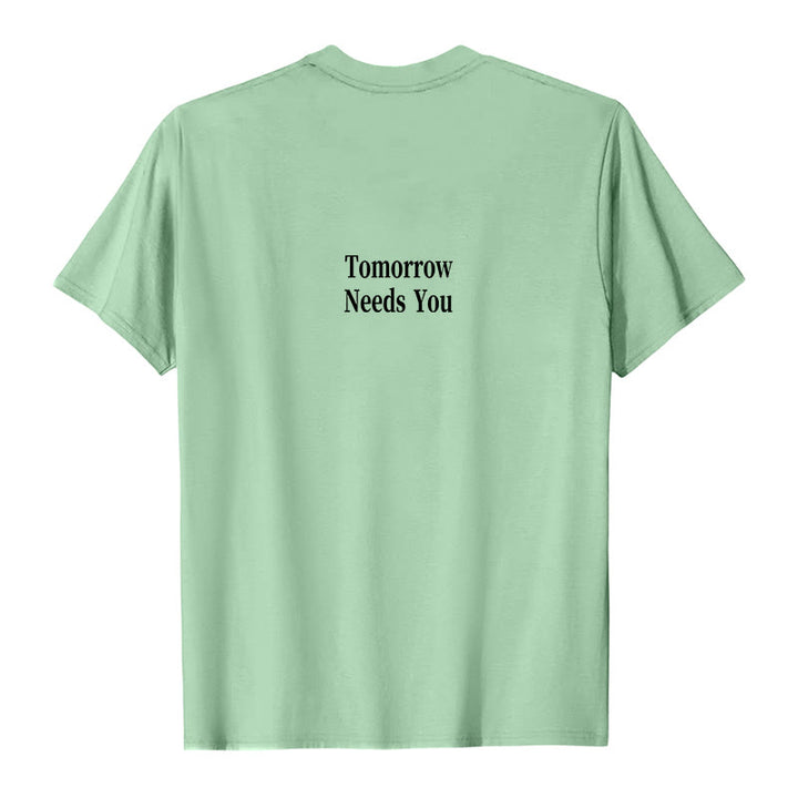 Christianartworkshop Tomorrow Needs You T-Shirt - image 11