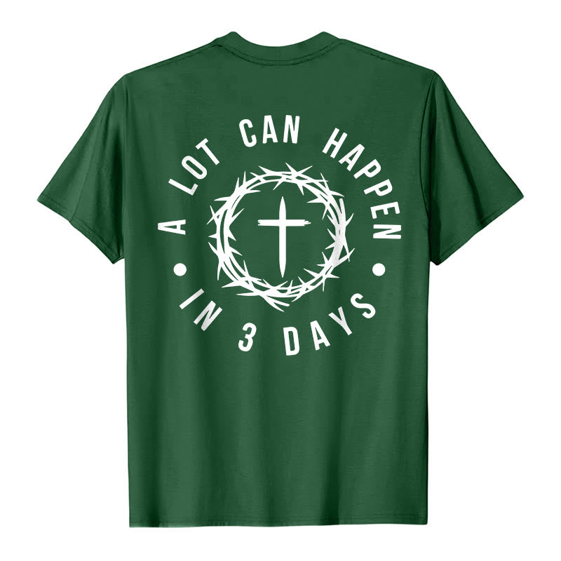Christianartworkshop A Lot Can Happen In 3 Days Thorn Crown Cross Unisex T-shirt - image 0