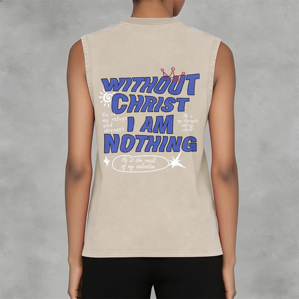 Christianartworkshop Without Christ I Am Nothing Unisex Washed Tank Top - image 3