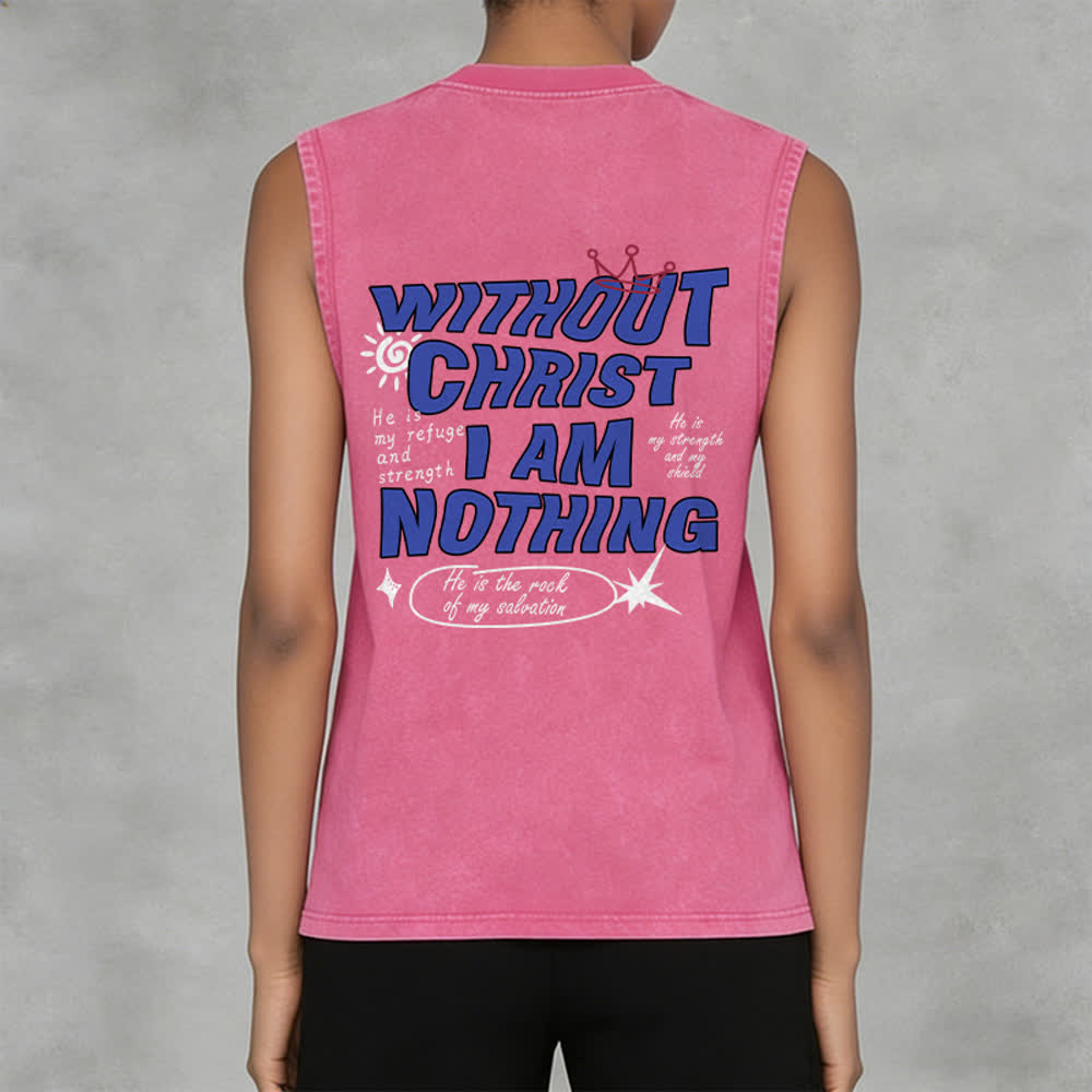 Christianartworkshop Without Christ I Am Nothing Unisex Washed Tank Top - image 26
