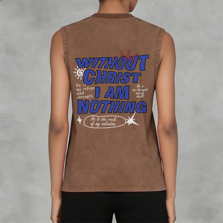 Christianartworkshop Without Christ I Am Nothing Unisex Washed Tank Top - image 31
