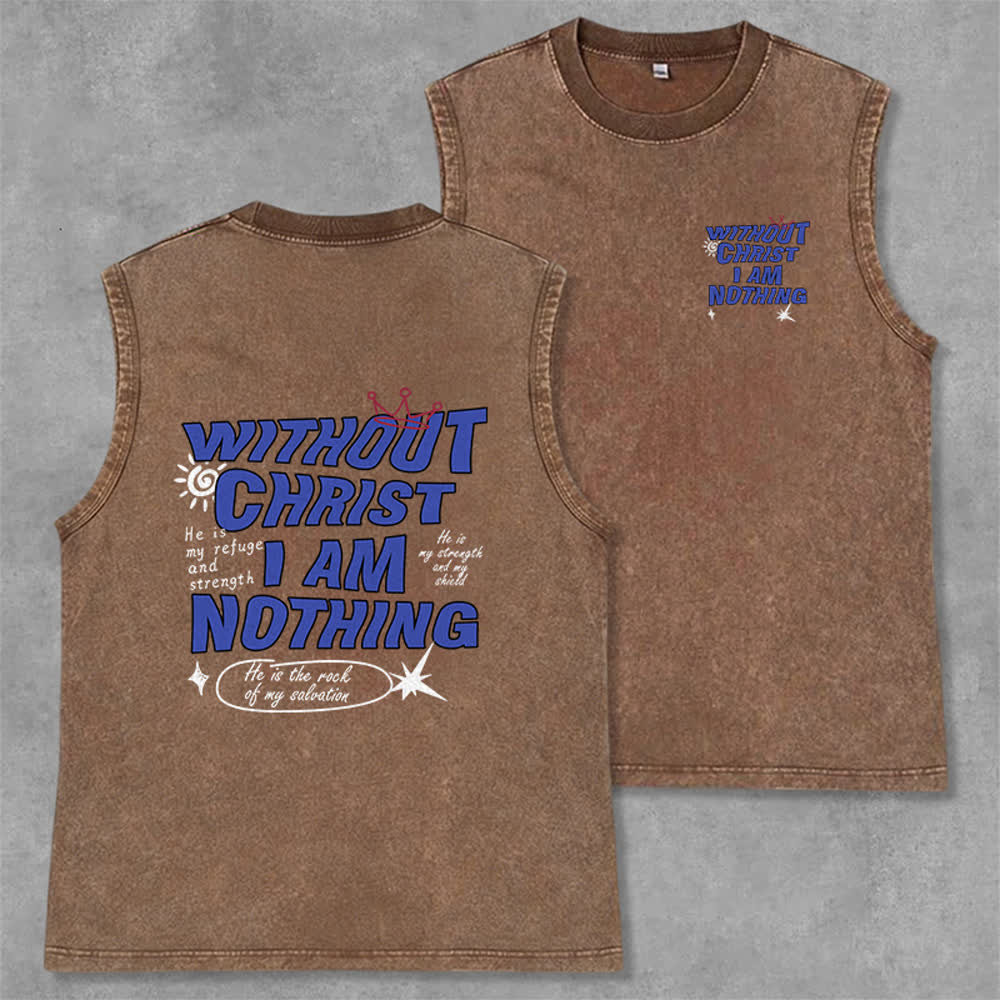 Christianartworkshop Without Christ I Am Nothing Unisex Washed Tank Top - Brown - 2XL - image 28