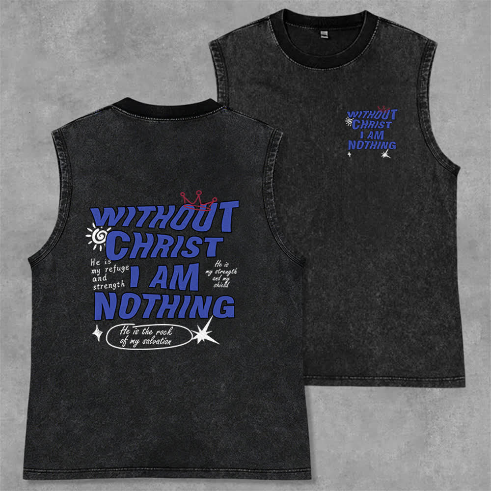 Christianartworkshop Without Christ I Am Nothing Unisex Washed Tank Top - Black - 2XL - image 7