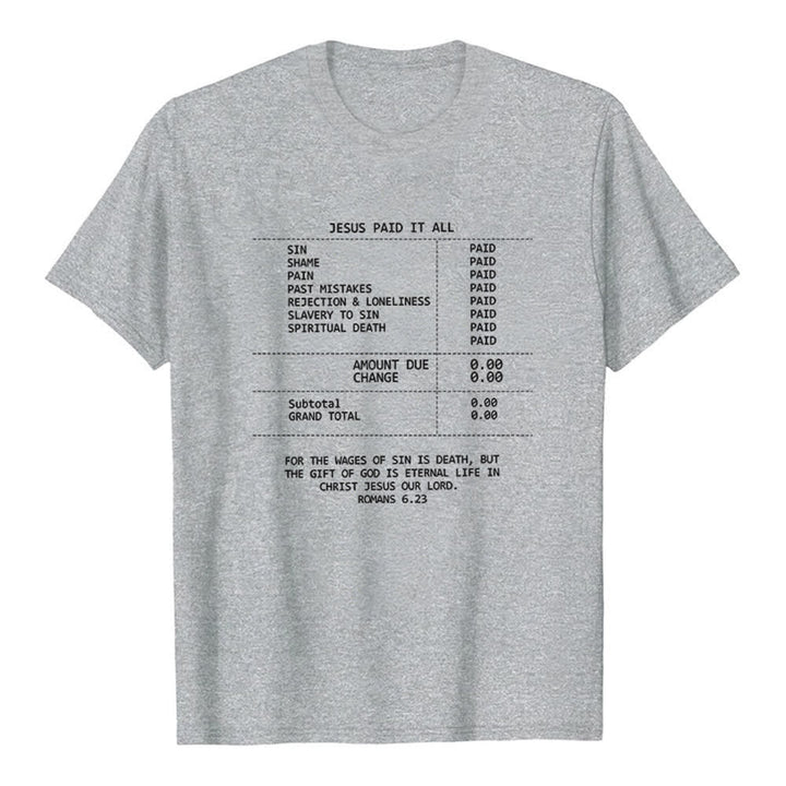 Christianartworkshop Jesus Paid It All Receipt Premium T-Shirt - Grey - 2XL - image 0