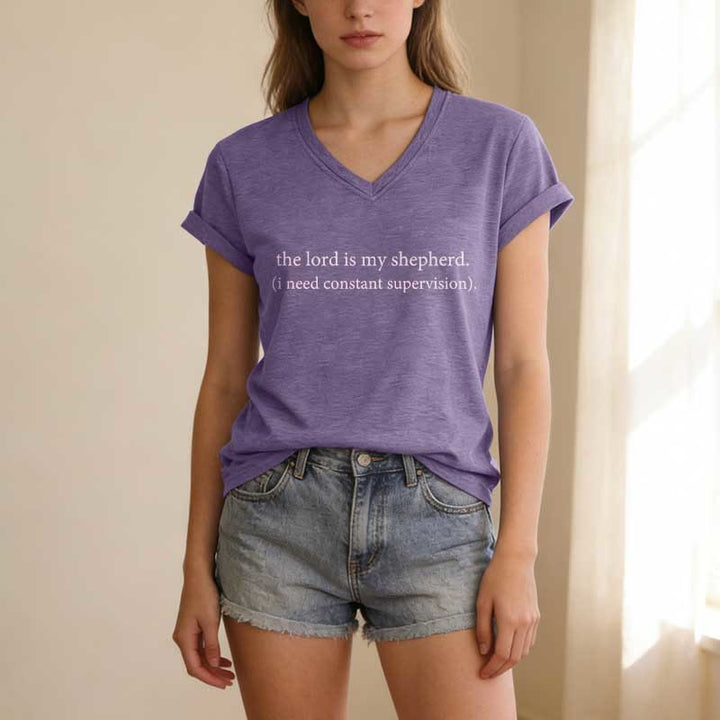 Christianartworkshop The Lord Is My Shepherd I Need Constant Supervision Casual V-neck T-shirt - image 17