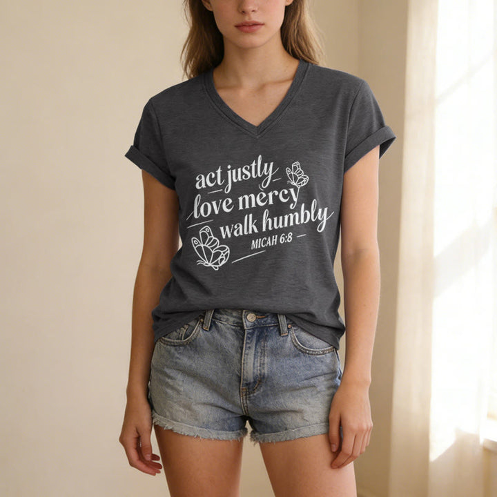 Christianartworkshop Act Justly Love Mercy Walk Humbly Micah 6:8 Butterfly Print Casual V-neck T-shirt - image 21