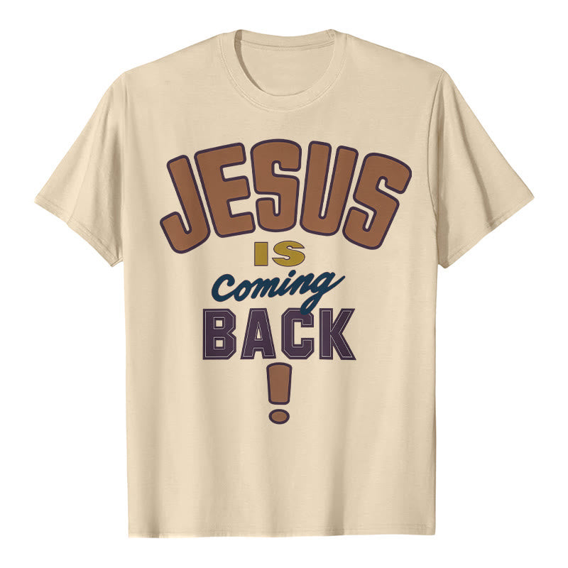 Christianartworkshop Jesus is Coming Back Bold Statement T-Shirt - Apricot - 2XL - image 9