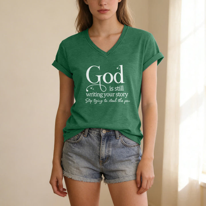 Christianartworkshop Women's God Is Still Writing Your Story Print V-Neck T-shirt - image 15