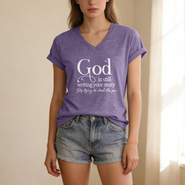 Christianartworkshop Women's God Is Still Writing Your Story Print V-Neck T-shirt - image 1