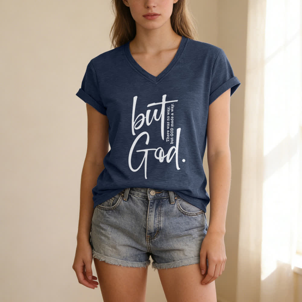 Christianartworkshop Women's Faith Christian But God Bible Verse Print V-Neck T-shirt - image 17