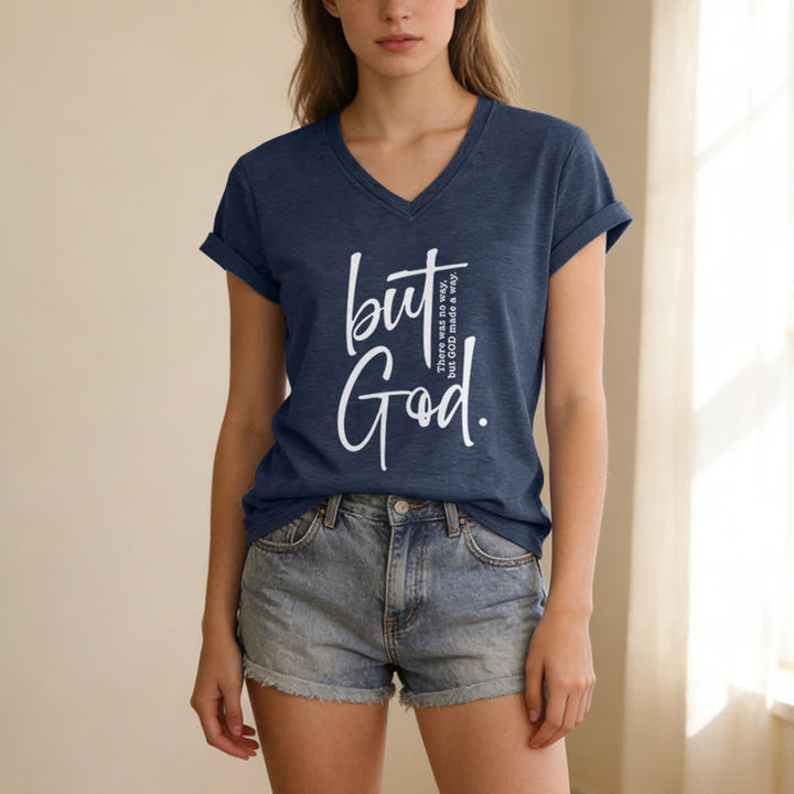 Christianartworkshop Women's Faith Christian But God Bible Verse Print V-Neck T-shirt - image 17