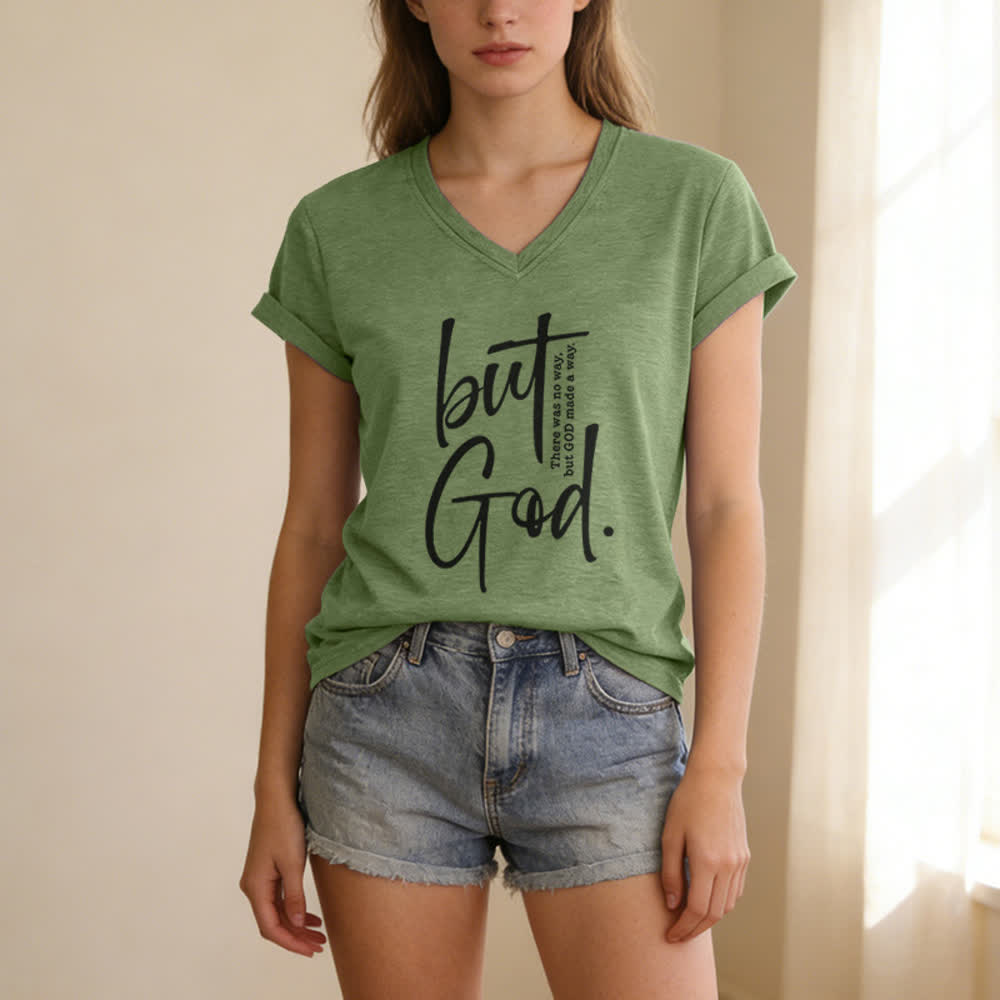 Christianartworkshop Women's Faith Christian But God Bible Verse Print V-Neck T-shirt - image 11