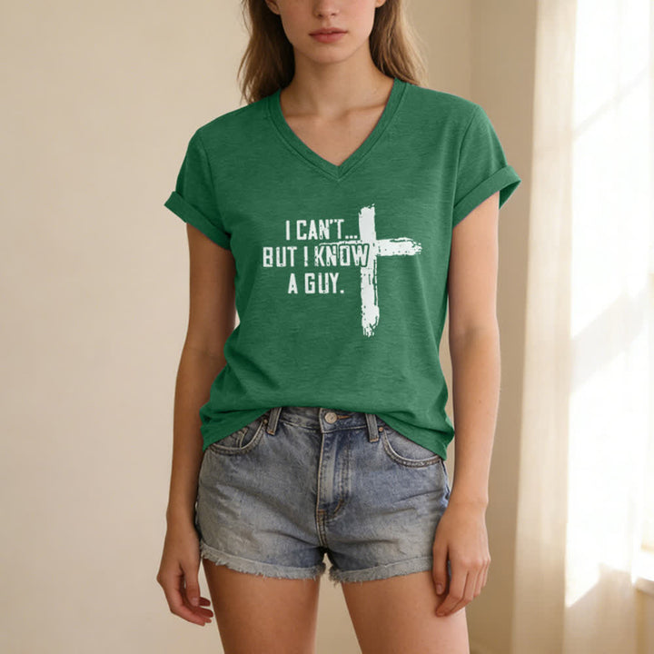 Christianartworkshop Women's I Can't But I Know A Guy Faith Print V-Neck T-shirt - image 13