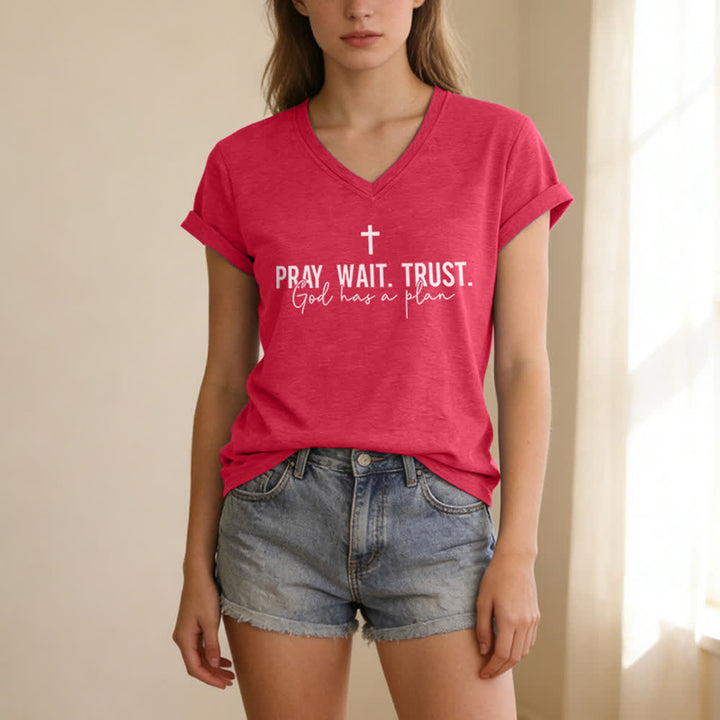 Christianartworkshop Women's Pray Wait Trust God Has a Plan V-Neck T-shirt - image 1