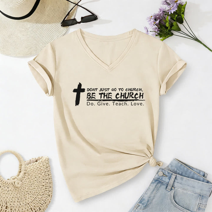 Christianartworkshop Women's Don't Just Go To Church Be The Church Casual V-Neck T-shirt - Beige - 2XL - image 8