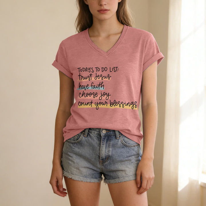 Christianartworkshop Today 's To-Do List Trust Jesus Have Faith Choose Joy Casual V-Neck T-shirt - image 19
