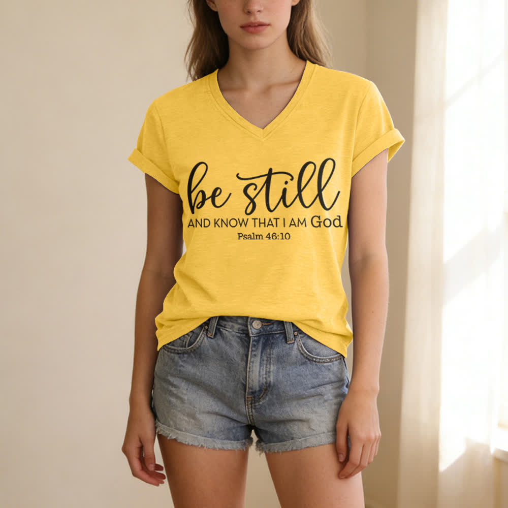 Christianartworkshop Women's Be Still And Know That I Am God Casual V-neck T-shirt - image 1