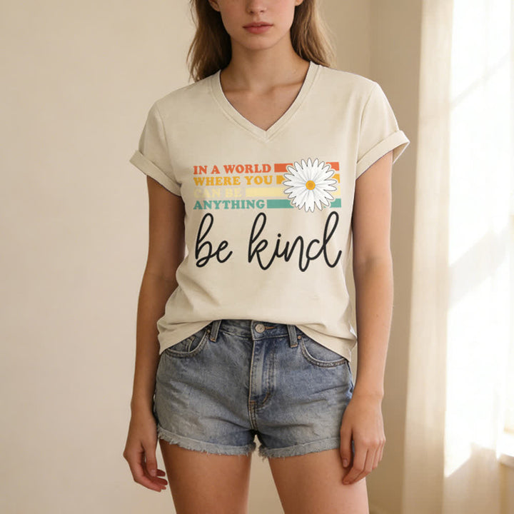 Christianartworkshop Women's In A World Where You Can Be Anything Be Kind V-neck T-shirt - image 9