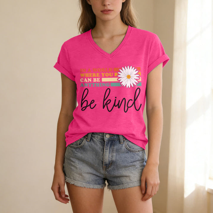 Christianartworkshop Women's In A World Where You Can Be Anything Be Kind V-neck T-shirt - image 23