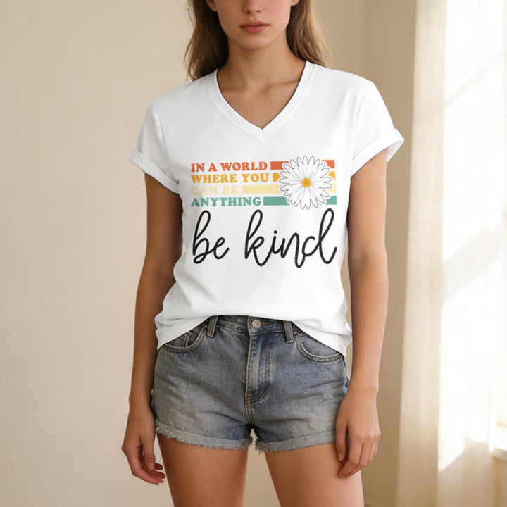 Christianartworkshop Women's In A World Where You Can Be Anything Be Kind V-neck T-shirt - image 5