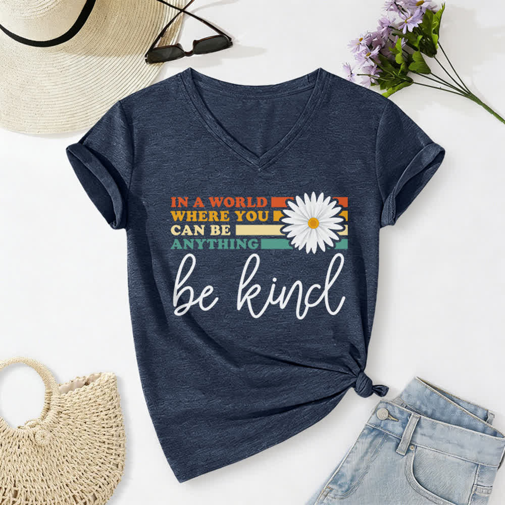 Christianartworkshop Women's In A World Where You Can Be Anything Be Kind V-neck T-shirt - Navy Blue - 2XL - image 16