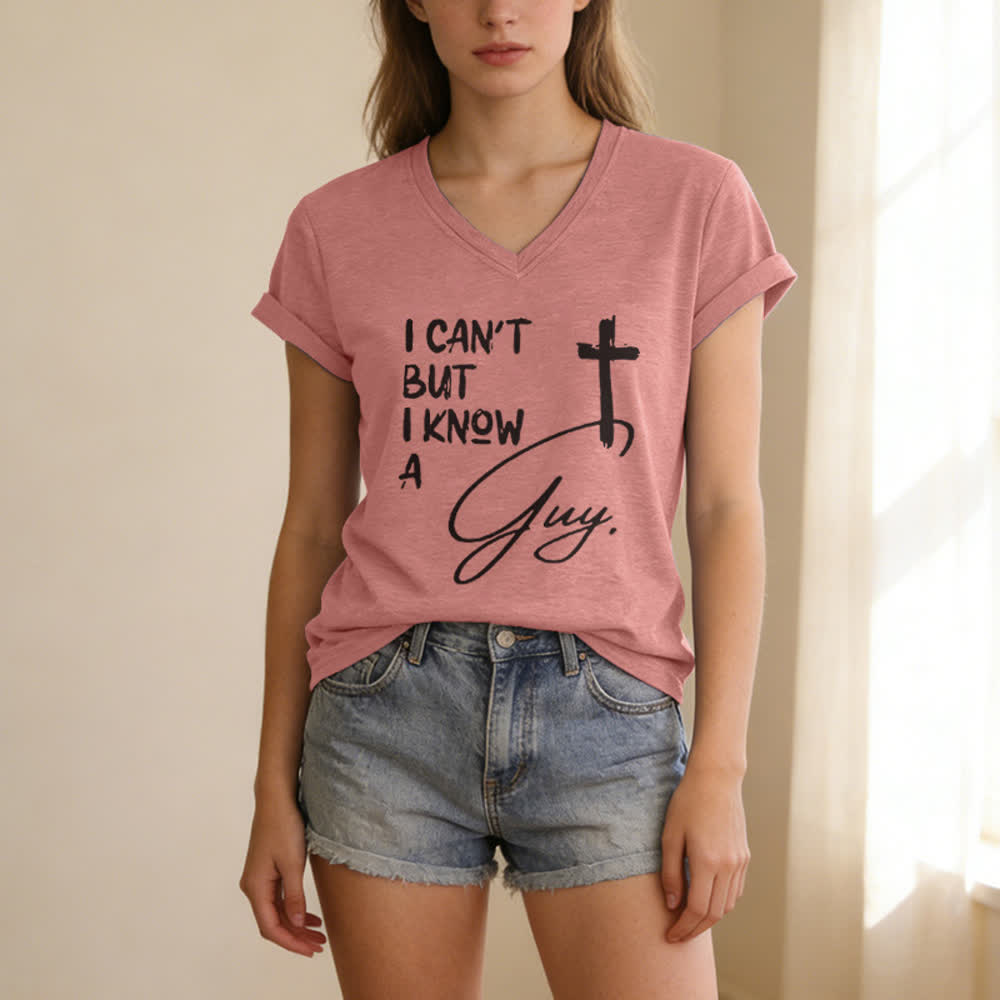 Christianartworkshop I Can't But I Know A Guy Print V-Neck T-shirt - image 19